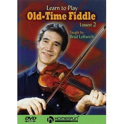 Brad Leftwich: Learn To Play Old-Time Fiddle: Lesson 2