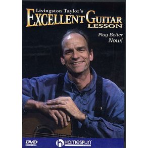 Livingston Taylor's Excellent Guitar Lesson