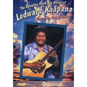 The Hawaiian Slack Key Guitar Of Ledward Kaapana
