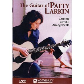 The Guitar Of Patty Larkin - Creating Powerful Arrangements