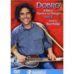 Stacy Phillips: Dobro - A Guide To Repertoire And Technique 2