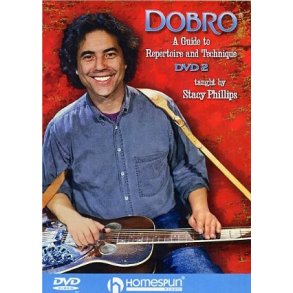 Stacy Phillips: Dobro - A Guide To Repertoire And Technique 2