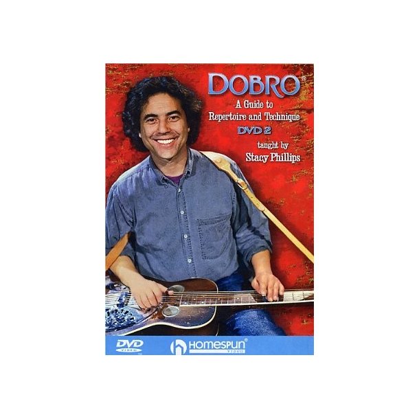 Stacy Phillips: Dobro - A Guide To Repertoire And Technique 2