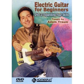 Electric Guitar For Beginners: Expanding Your Skills DVD 2