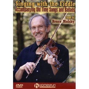 Bruce Molsky: Singing With The Fiddle