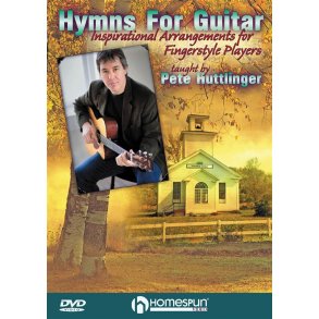 Pete Huttlinger: Hymns For Guitar - Inspirational Arrangements For Fingerstyle Players