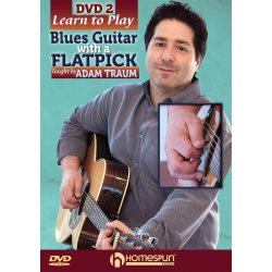 Adam Traum: Learn To Play Blues Guitar With A Flatpick - DVD 2