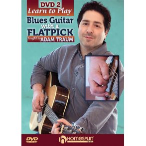 Adam Traum: Learn To Play Blues Guitar With A Flatpick - DVD 2