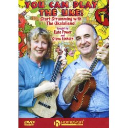 Kate Power/Steve Einhorn: You Can Play The Uke! - DVD One (Start Strumming With The Ukalaliens)