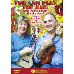 Kate Power/Steve Einhorn: You Can Play The Uke! - DVD One (Start Strumming With The Ukalaliens)
