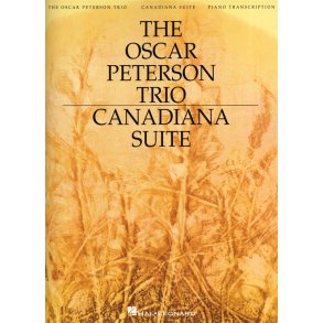 The Oscar Peterson Trio: Canadiana Suite, 2nd Edition (Piano)