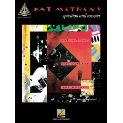 Pat Metheny: Question And Answer