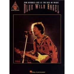 Blue Wild Angel: Jimi Hendrix Live At The Isle of Wight