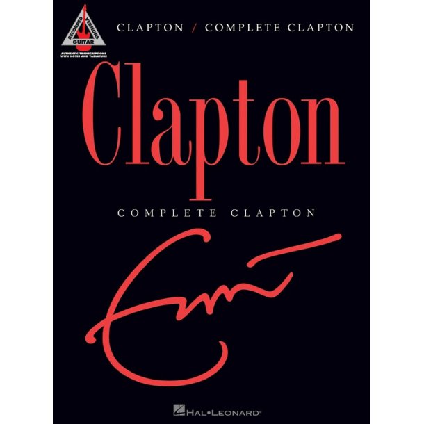 Eric Clapton: Complete Clapton - Guitar Recorded Versions