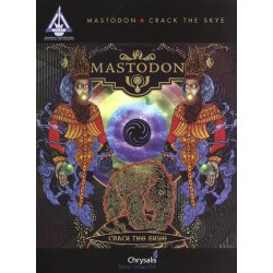 Mastodon: Crack The Skye