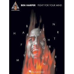 Ben Harper: Fight for Your Mind - Guitar Recorded Versions