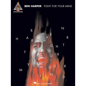 Ben Harper: Fight for Your Mind - Guitar Recorded Versions