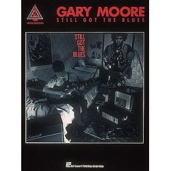Gary Moore: Still Got the Blues