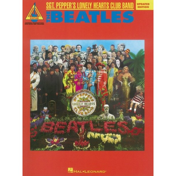 The Beatles: Sgt. Pepper's Lonely Hearts Club Band - Guitar Recorded Versions