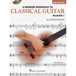 A Modern Approach To Classical Guitar: Book 1 With CD