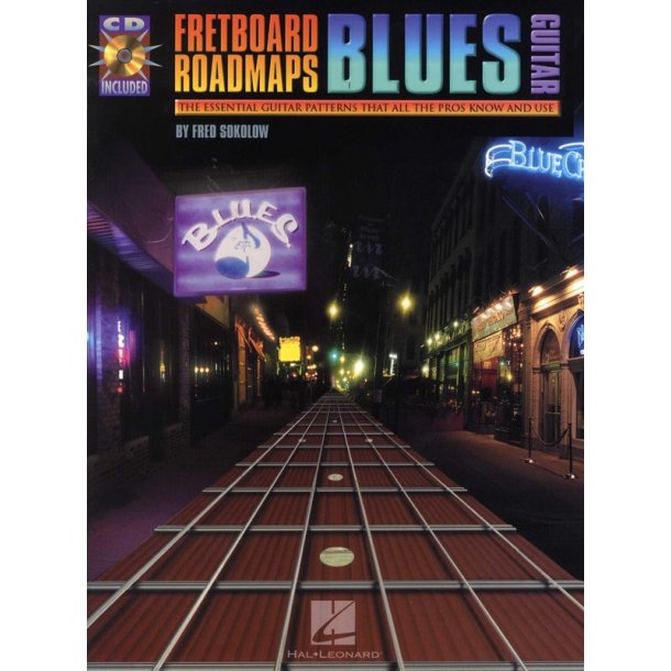 Fred Sokolow: Fretboard Roadmaps - Blues Guitar