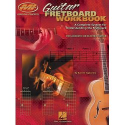 Barrett Tagliarino: Guitar Fretboard Workbook