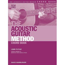 The Acoustic Guitar Method - Chord Book