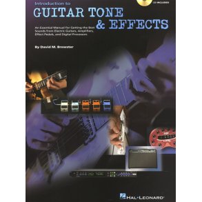 Introduction To Guitar Tone & Efects