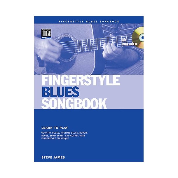 Steve James: Fingerstyle Blues Songbook