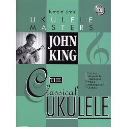John King: The Classical Ukulele