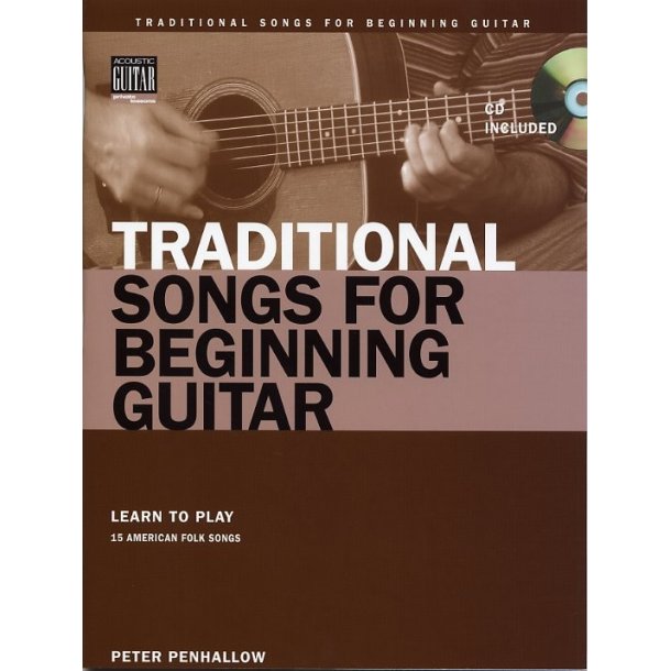 Traditional Songs For The Beginning Guitarist