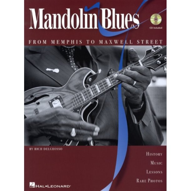 Rich DelGrosso: Mandolin Blues - From Memphis To Maxwell Street