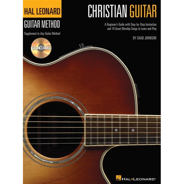 Chad Johnson: Hal Leonard Christian Guitar Method - Guitar TAB And CD