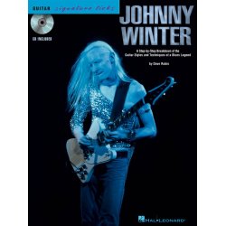 Guitar Signature Licks: Johnny Winter