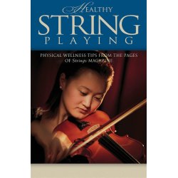 Healthy String Playing