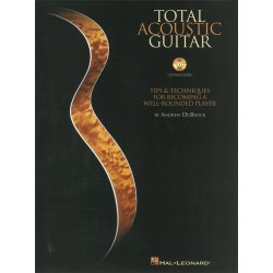 Andrew DuBrock: Total Acoustic Guitar - Tips And Techniques For Becoming A Well-Rounded Player