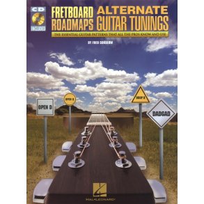 Fred Sokolow: Fretboard Roadmaps: Alternate Guitar Tunings