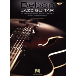 Shawn Persinger: Bebop Jazz Guitar - Head Transcriptions And Full Backing Tracks For 12 Classics