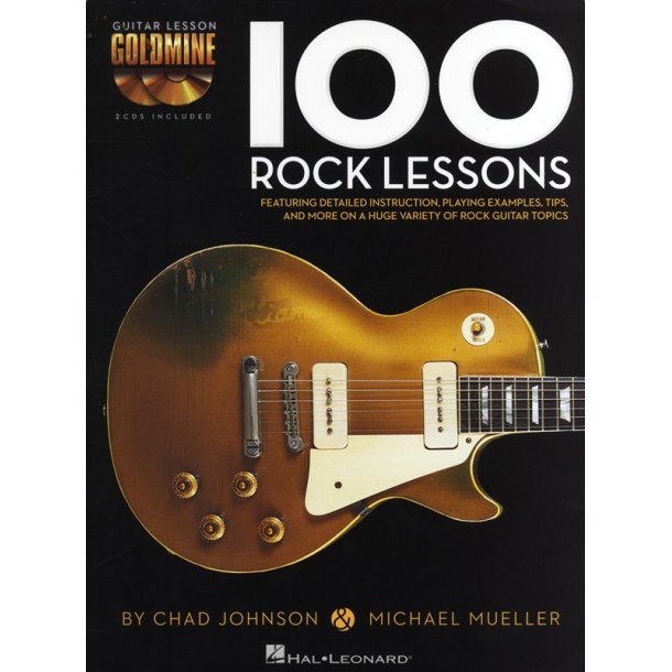 Chad Johnson/Michael Mueller: 100 Rock Lessons