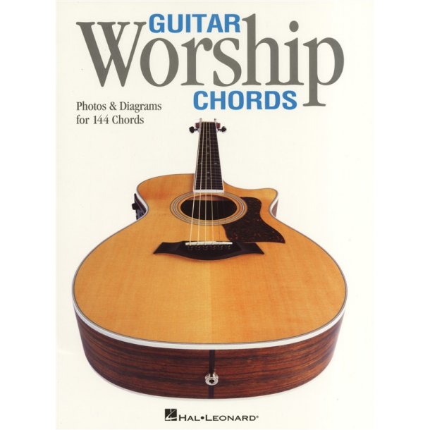 Guitar Worship Chords - Photos And Diagrams For 144 Chords