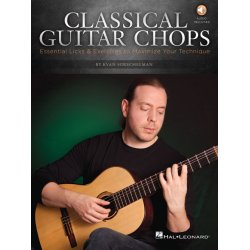 Evan Hirschelman: Classical Guitar Chops (Book/Online Audio)