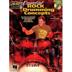 Essential Rock Drumming Concepts: An Encyclopedia Of Progressive Rhythmic Techniques