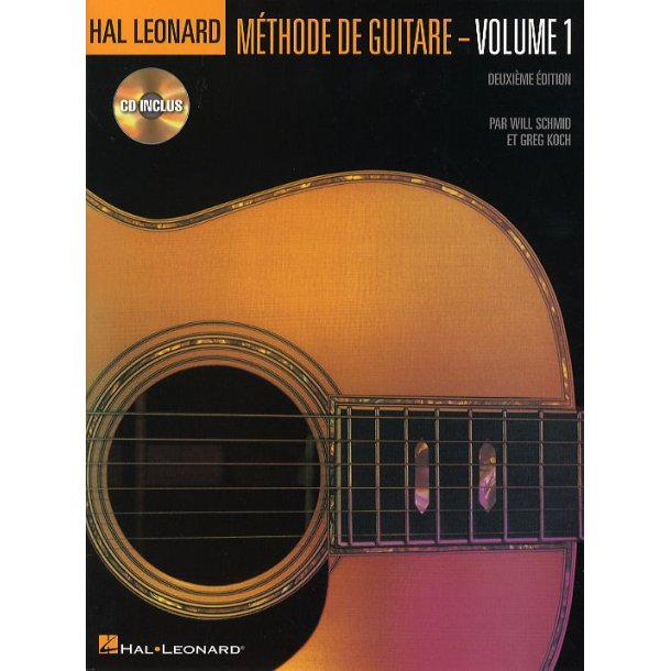 Hal Leonard Methode De Guitare Volume 1 (Deuxieme Edition Avec CD)