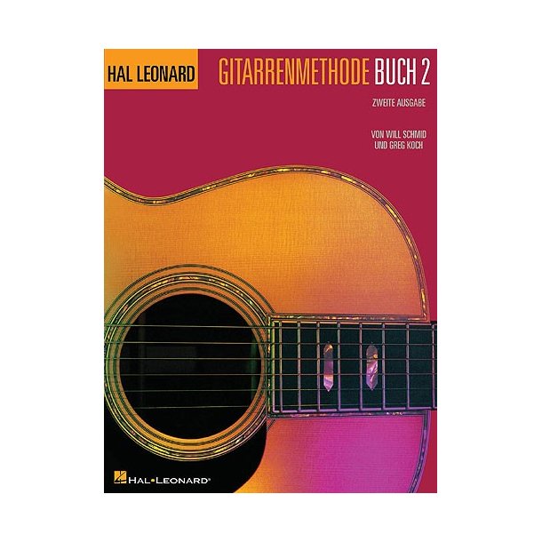 Hal Leonard Gitarrenmethode Buch 2 (Zweite Ansgabe)