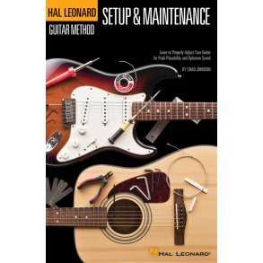 Hal Leonard Guitar Method: Guitar Setup & Maintenance (Compact Edition)