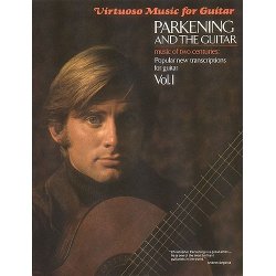 Parkening And The Guitar - Volume One