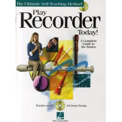 Play Recorder Today! - A Complete Guide To The Basics