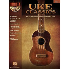 Ukulele Play-Along Volume 2: Uke Classics
