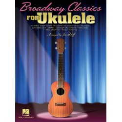Broadway Classics For Ukulele