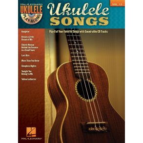 Ukulele Play-Along Volume 13: Ukulele Songs